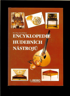Bert Oling, Heinz Wallisch: Encyklopedie hudebních nástrojů