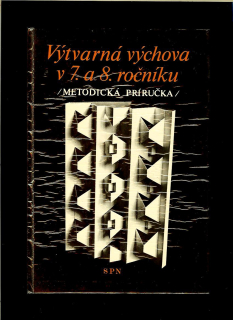 Pavel Šamšula, Vladimír Leština: Výtvarná výchova v 7. a 8. ročníku