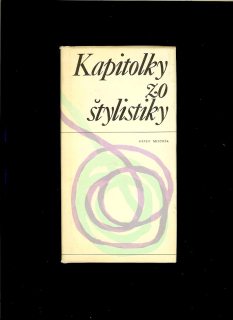 Jozef Mistrík: Kapitolky zo štylistiky