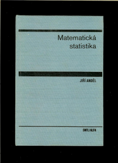 Jiří Anděl: Matematická statistika