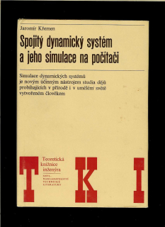Jaromír Křemen: Spojitý dynamický systém a jeho simulace na počítači