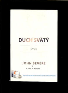John Bevere: Duch Svätý