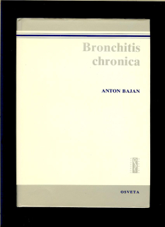 Anton Bajan: Bronchitis chronica