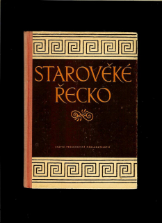 Kol.: Starověké Řecko /1958/