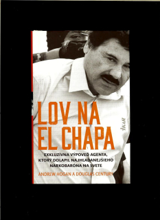 Andrew Hogan, Douglas Century: Lov na El Chapa
