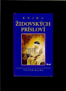 Victor Malka: Kniha židovských prísloví