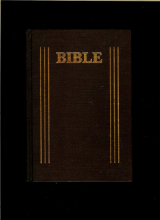 Bible. Písmo svaté Starého a Nového zákona. Ekumenický překlad