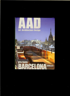 Patricia Massó (ed.): Barcelona. Highlights of Art, Architecture, and Design