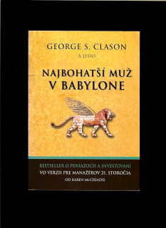 George S. Clason: Najbohatší muž v Babylone