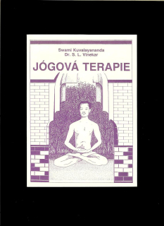 Swami Kuvalayananda: Jógová terapie