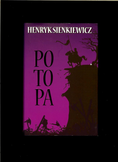 Henryk Sienkiewicz: Potopa II.