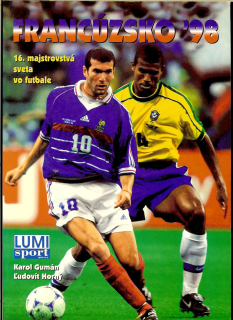 Karol Gumán, Ľudovít Horný: Francúzsko '98. 16. majstrovstvá sveta vo futbale