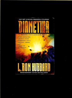 L. Ron Hubbard: Dianetika. Moderná veda o duševnom zdraví