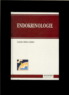 Luboslav Stárka a kol.: Endokrinologie
