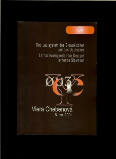 Viera Chebenová: Das Lautsystem des Slowakischen und Deutschen