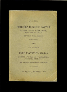 A. V. Isačenko: Príručka ruského jazyka /1944/