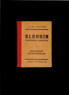 Július Detrich, Adolf Filo: Slovník slovensko-anglický /1946/