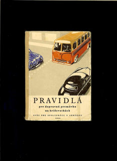 Pravidlá pre dopravnú premávku na križovatkách /1955/