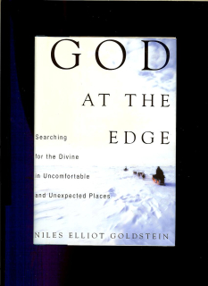 Niles Elliot Goldstein: God at the Edge