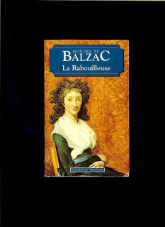 Honoré de Balzac: La Rabouilleuse