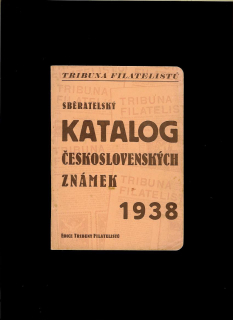 E. Hirsch, J. Franěk: Sběratelský katalog československých známek 1938