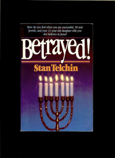 Stan Telchin: Betrayed!