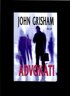 John Grisham: Advokáti