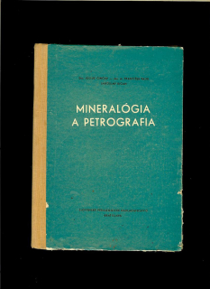 Július Činčár a kol.: Mineralógia a petrografia /1965/