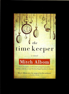 Mitch Albom: The Time Keeper