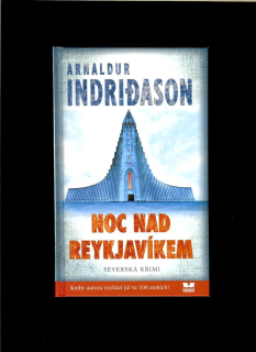 Arnaldur Indridason: Noc nad Reykjavíkem