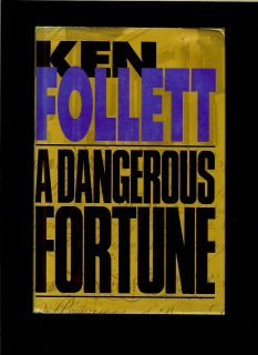 Ken Follett: A Dangerous Fortune
