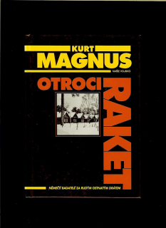 Kurt Magnus: Otroci raket