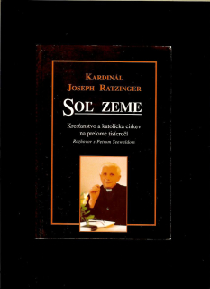 Kardinál Joseph Ratzinger: Soľ zeme