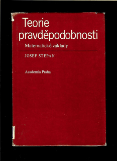 Josef Štěpán: Teorie pravděpodobnosti