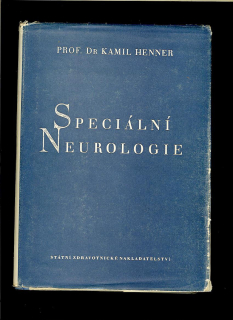 Kamil Henner: Speciální neurologie /1953/
