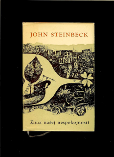 John Steinbeck: Zima našej nespokojnosti /1964/