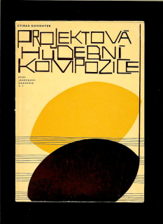 Ctirad Kohoutek: Projektová hudební kompozice /1969/