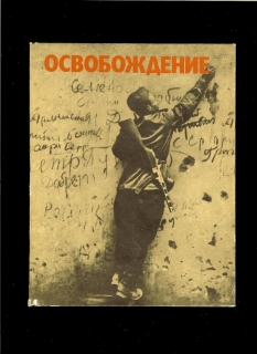 Oslobodenie /sovietska propaganda, 1974/