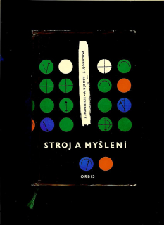 Z. Rovenskij a kol.: Stroj a myšlení /1962/