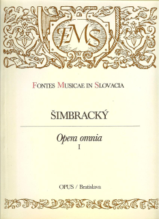 Ján Šimbracký: Opera omnia I