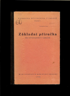 Základní příručka pro důstojníky v záloze /1956/