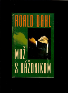 Roald Dahl: Muž s dáždnikom