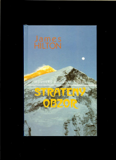 James Hilton: Stratený obzor