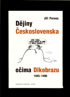 Jiří Perns: Dějiny Československa očima Dikobrazu 1945-1990