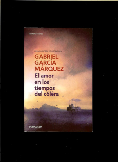 Gabriel García Márquez: El amor en los tiempos del cólera /španielsky/