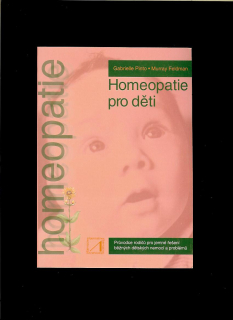 Gabrielle Pinto Murray Feldman: Homeopatie pro děti