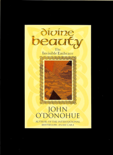 John O'Donohue: Divine Beauty