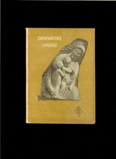 Ljubo Babić: Chorvátske výtvarné umenie