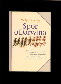 Philip E. Johnson: Spor o Darwina