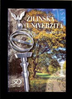 Marián Dzimko a kol.: Žilinská univerzita 1953 - 2003. Absolventi